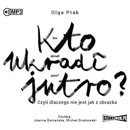 Cd mp3 kto ukradł jutro? czyli dlaczego nie jest jak z obrazka