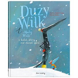 Duży Wilk i Mały Wilk i listek, który nie chciał spaść