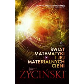 Świat matematyki i jej materialnych cieni wyd. 2