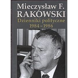 Dzienniki polityczne 1984-1986
