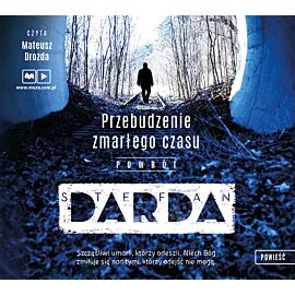 Przebudzenie zmarłego czasu. Powrót (audiobook CD)