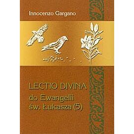 Lectio Divina do Ewangelii św. Łukasza (5)