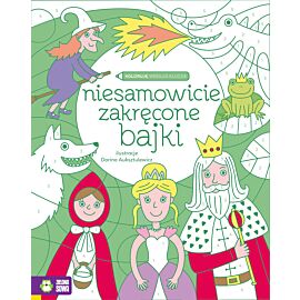 Koloruję według klucza. Niesamowicie zakręcone bajki