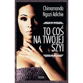 To coś na Twojej szyi