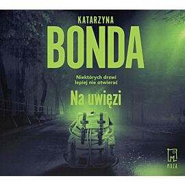 Na uwięzi (audiobook MP3)