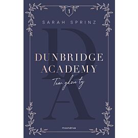 Dunbridge Academy. Tam gdzie ty