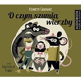 O czym szumią wierzby (audiobook CD)
