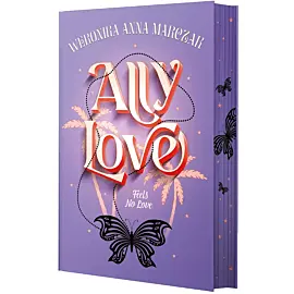 Ally Love Feels No Love. Tom 1