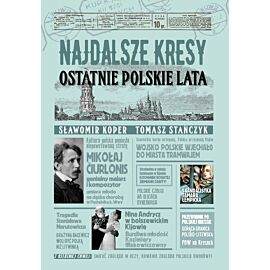 Najdalsze Kresy Ostatnie polskie lata (e-book)