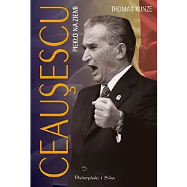 Ceausescu. Piekło na ziemi (Duże Litery)