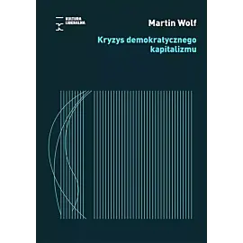 Kryzys demokratycznego kapitalizmu