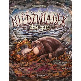 Niedźwiadek idzie spać. Niedźwiadek, tom 4