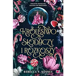 Królestwo słodyczy i rozkoszy. Wicked Darlings. Tom 1