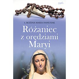 Różaniec z orędziami Maryi (wyd. II)