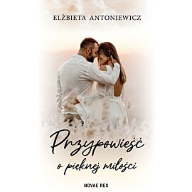 Przypowieść o pięknej miłości