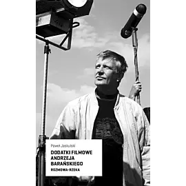 Dodatki filmowe andrzeja barańskiego