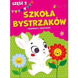 Szkoła bystrzaków. Część 2