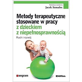 Metody terapeutyczne stosowane w pracy z dzieckiem z niepełnosprawnością