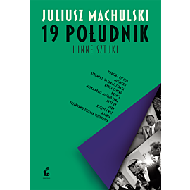19 południk i inne sztuki