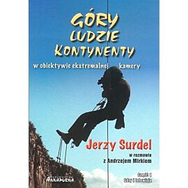 Góry, ludzie, kontynenty w obiektywie ekstremalnej kamery