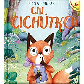 Ciii... Cichutko!