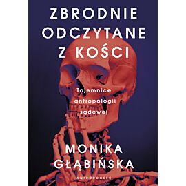 Zbrodnie odczytane z kości (e-book)