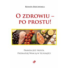 O zdrowiu – po prostu!