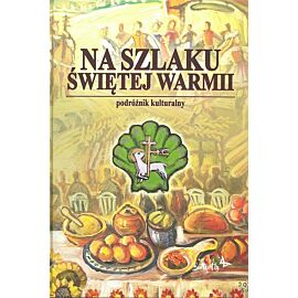 Na Szlaku Świętej Warmii / Media Butterfly