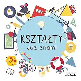 Kształty. Już znam!