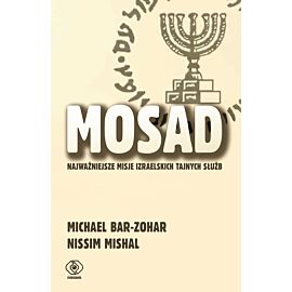 Mosad: najważniejsze misje izraelskich tajnych służb (e-book)