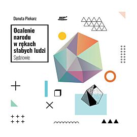 Ocalenie narodu w rękach słabych ludzi (audiobook CD)