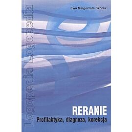 Reranie. Profilaktyka, diagnoza, korekcja