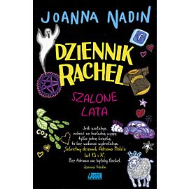 Dziennik Rachel Szalone lata