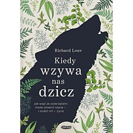Kiedy wzywa nas dzicz