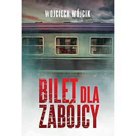 Bilet dla zabójcy (e-book)
