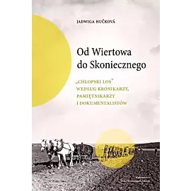 Od Wiertowa do Skoniecznego