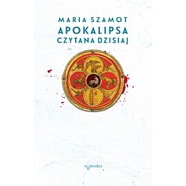 Apokalipsa czytana dzisiaj (e-book)