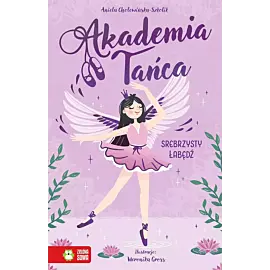 Akademia Tańca. Srebrzysty łabędź