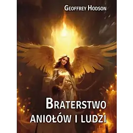 Braterstwo aniołów i ludzi