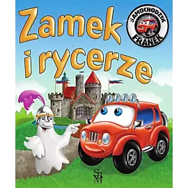 Samochodzik Franek. Zamek i rycerze