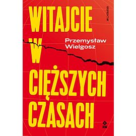 Witajcie w cięższych czasach
