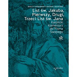 List św. Jakuba, Pierwszy, Drugi, Trzeci List św. Jana (e-book)