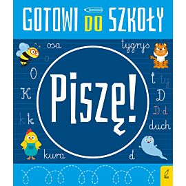 Piszę. Gotowi do szkoły