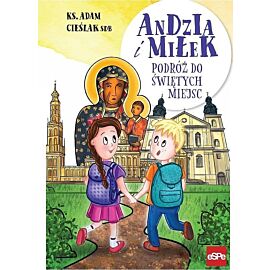 Podróż do świętych miejsc. Andzia i miłek