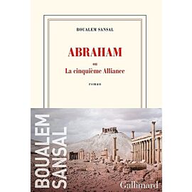 Abraham: ou La cinquieme Alliance literatura francuska
