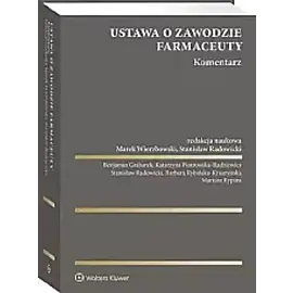 Ustawa o zawodzie farmaceuty Komentarz