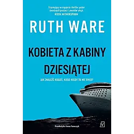 Kobieta z kabiny dziesiątej