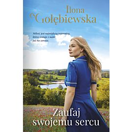 Zaufaj swojemu sercu (e-book)