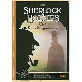 Komiksy paragrafowe -  Sherlock Holmes. Cień Kuby Rozpruwacza