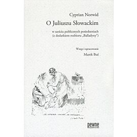 O Juliuszu Słowackim